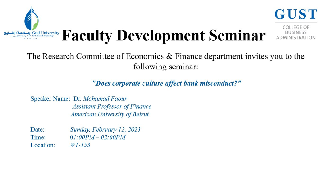 GUST Alumnus, Dr. Mohamad Faour delivers seminar: Does corporate culture affect bank misconduct?